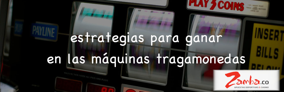 Consejos y Estrategias para Ganar en las Máquinas Tragamonedas
