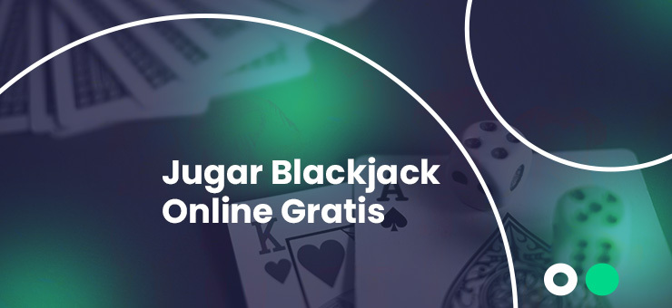 como jugar blackjack online