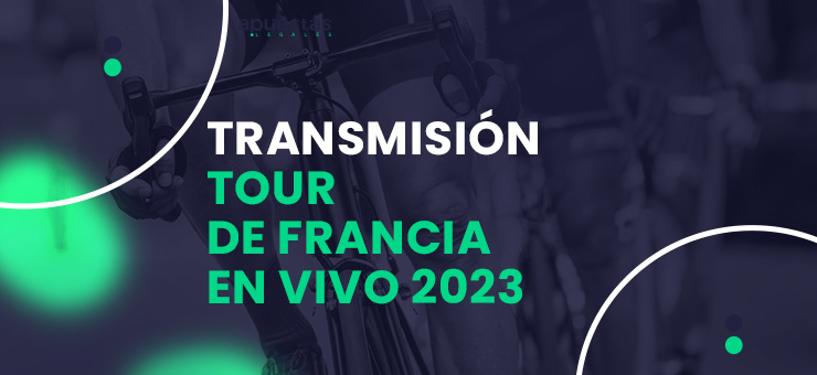 transmision tour de francia en vivo 2023