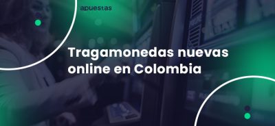 tragamonedas nuevas online en colombia